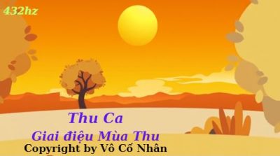 Thu Ca – Giai điệu mùa Thu
